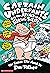 Captain underpants and the attack of the