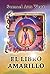 El Libro Amarillo by Samael Aun Weor (2015-08-02)