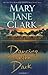 Dancing in the Dark by Mary Jane Clark (2005-07-26)