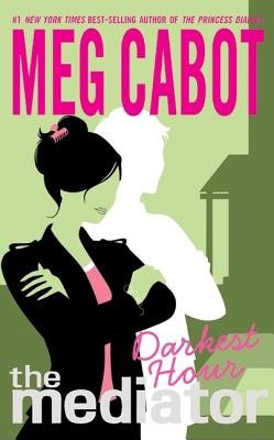 Darkest Hour[MEDIATOR #04 DARKEST HOUR][Paperback]