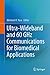 Ultra-Wideband and 60 GHz Communications for Biomedical Applications (2013-10-16)