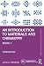 An Introduction to Materials and Chemistry: Book 1 (Science for Conservators)