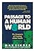 Passage to a Human World / Max Singer