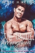 The Daddy Arrangement (Situationship #3)