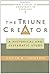 By Colin E. Gunton - The Triune Creator: A Historical and Systematic Study (New Studies in Constructive Theology Series)