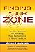 [ Finding Your Zone: Ten Core Lessons for Achieving Peak Performance in Sports and Life Lardon, Michael ( Author ) ] { Paperback } 2008