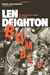 Bomber by Len Dei...
