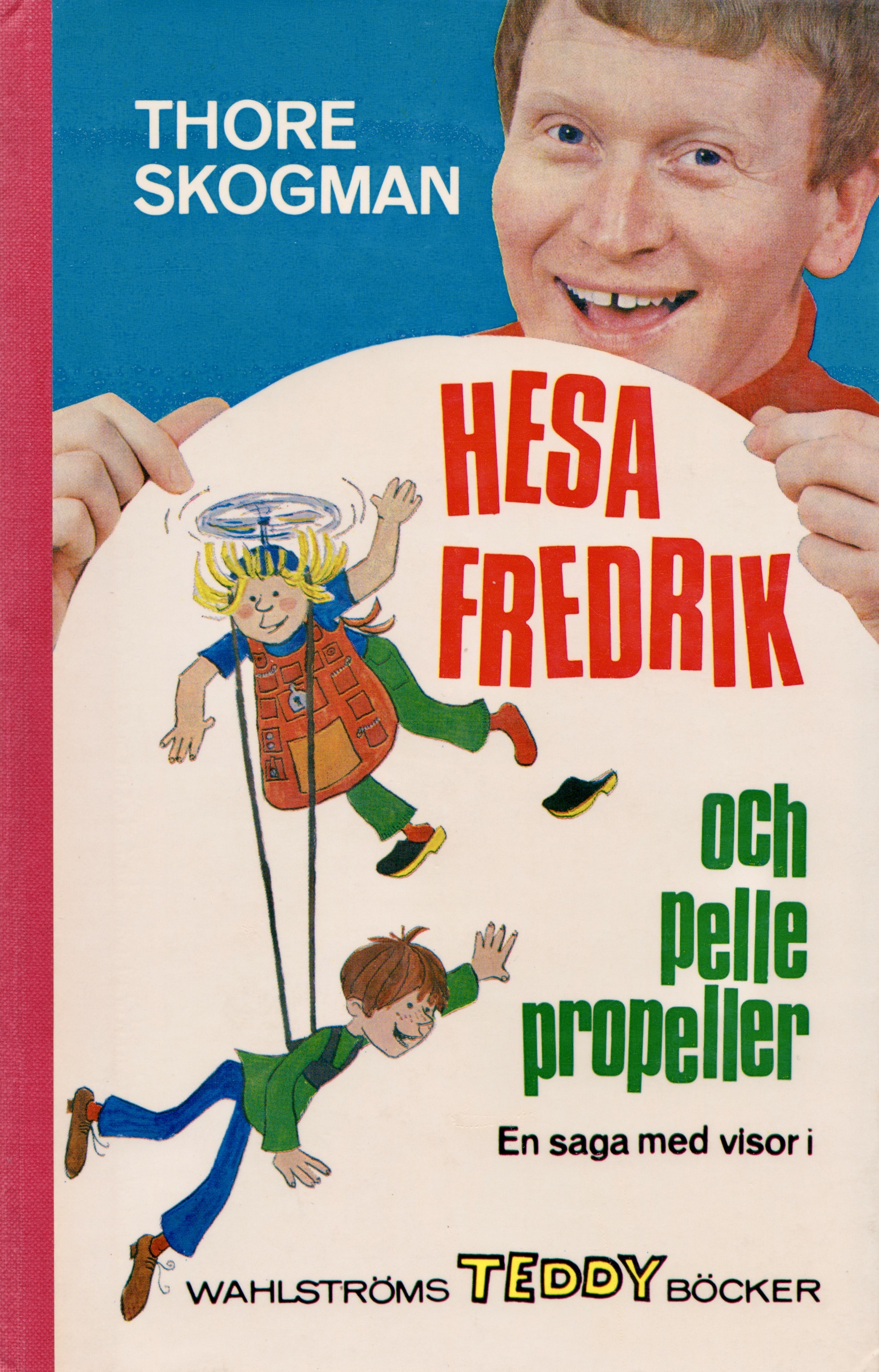 Hesa Fredrik och Pelle Propeller