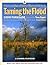 Taming the Flood: A History and Natural History of Rivers and Wetlands