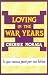 Loving in the War Years by Cherrie Moraga (1985-09-30)