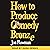 How to Produce Comedy Bronze