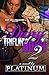 Diary of a Triflin' Bitch 2 (Volume 2) by Platinum (2014) [Paperback]