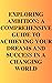 Exploring Ambition: A Compr...