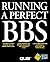 Running a Perfect Bbs/Book and Disk by Mark L. Chambers (1994-09-04)