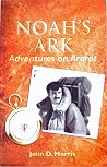 Noah' Ark: Adventures on Ararat Noah' Ark: Adventures on Ararat