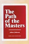 Path of the Masters by Julian P. Johnson