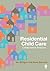 Residential Child Care: Collaborative Practice 1st edition by Milligan, Ian, Stevens, Irene (2006) Paperback