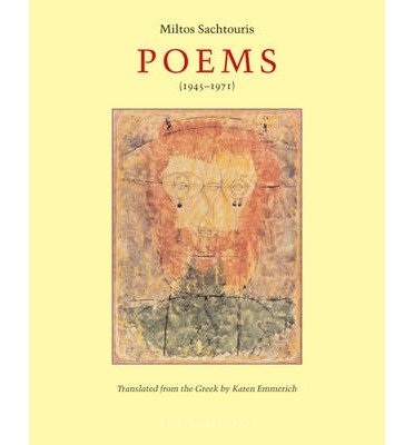 [(Poems (1924-1971))] [Author: Miltos Sachtouris] published on (February, 2010)