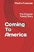 Coming To America: The Fran...