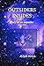 Outsidersinsides: Diary of ...