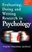 Evaluating, Doing & Writing Research in Psychology by Philip Bell