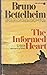 The Informed Heart : Autonomy in a Mass Age