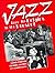 Jazz: From its Origins to the Present (authors) Porter, Lewis, Ullman, Michael, Hazell, Edward (1992) published by Pearson [Paperback]