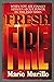 Fresh Fire by Mario Murillo (1-Nov-1991) Paperback