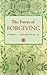 The Power of Forgiving by Everett L. Worthington (2012-08-01)
