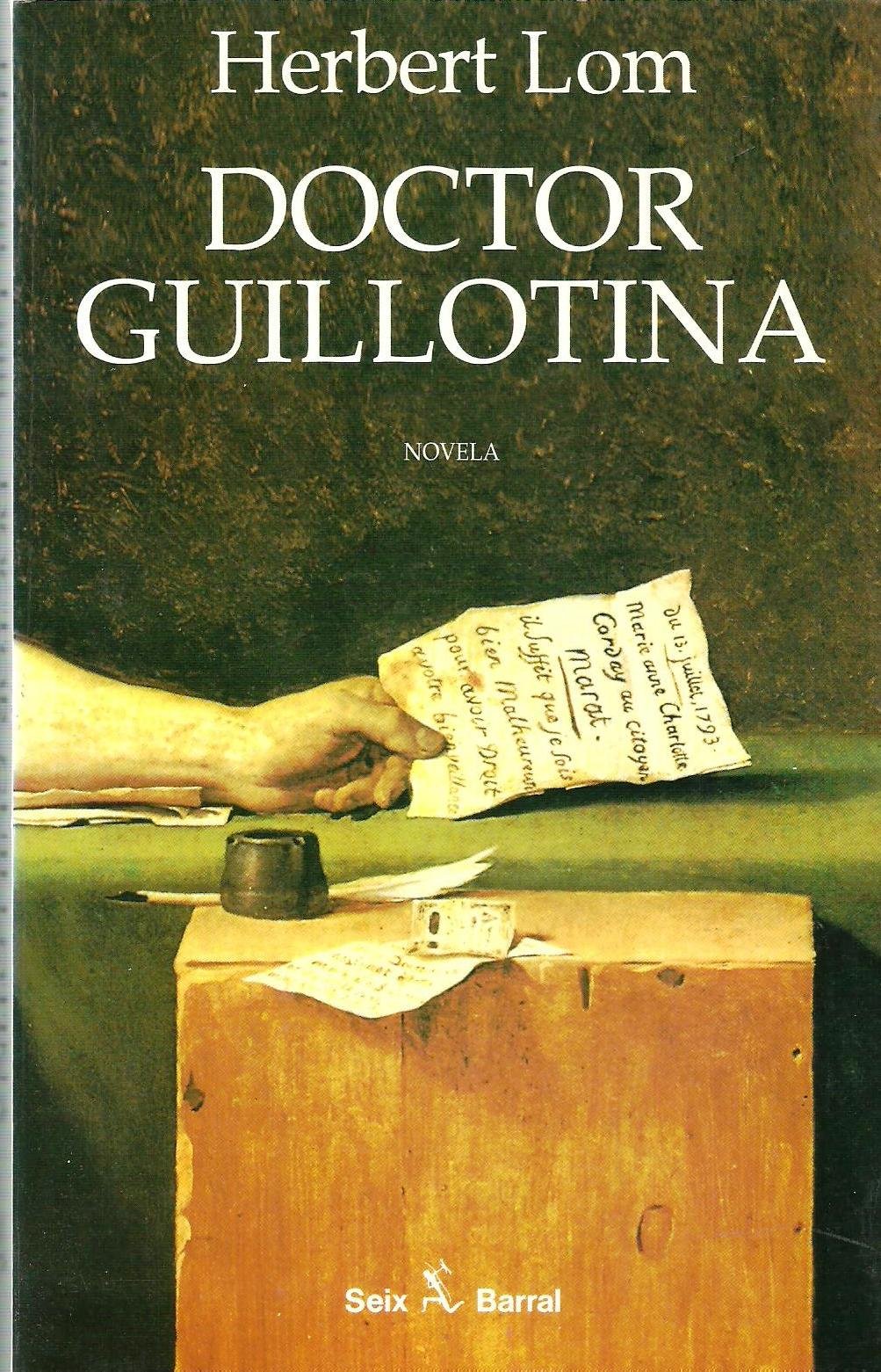 DOCTOR GUILLOTINA (Library Binding)