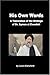 His Own Words: A Translation of the Writings of Dr. Ayman Al Zawahiri by Laura Mansfield (2006-07-17)