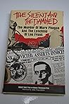 The Silent and the Damned: The Murder of Mary Phagan and the Lynching of Leo Frank
