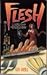 Flesh