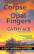 The Corpse with the Opal Fingers