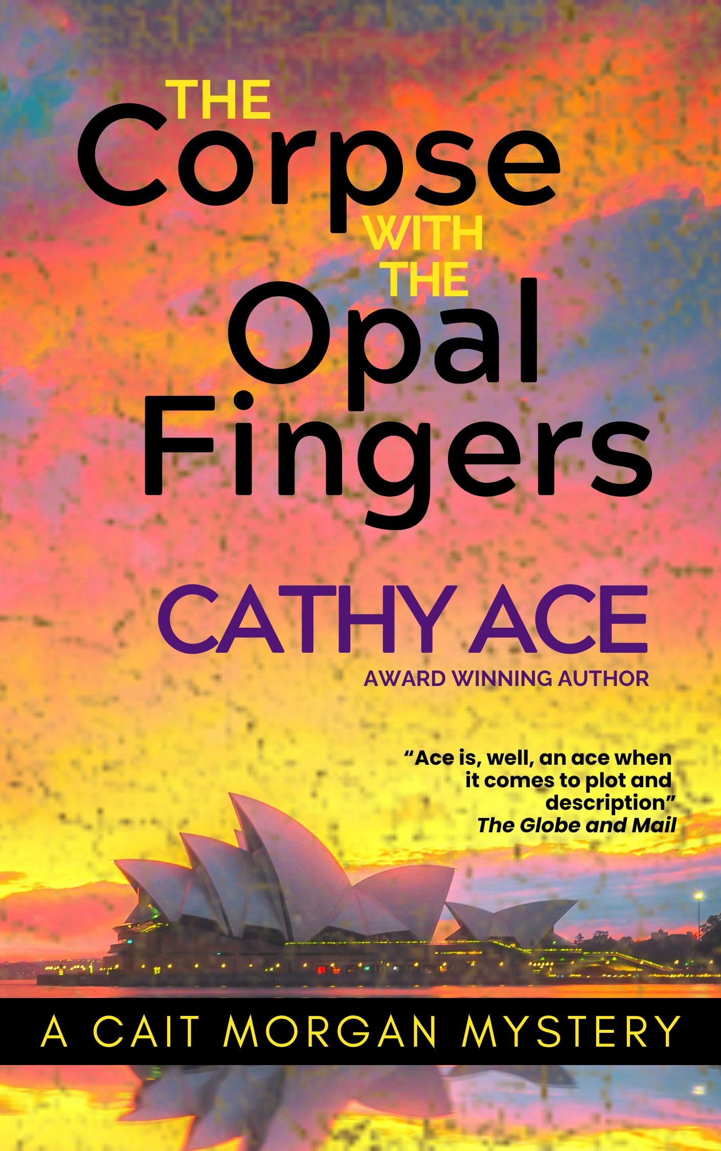 The Corpse with the Opal Fingers (Cait Morgan #13)