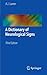A Dictionary of Neurological Signs, Third Edition by A. J. Larner (2010-11-05)