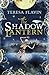 The Shadow Lantern (The Blackhope Trilogy) by Teresa Flavin (2013-05-01)