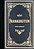 Frankenstein (Masterpiece Library Edition)