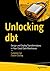 Unlocking dbt: Design and Deploy Transformations in Your Cloud Data Warehouse
