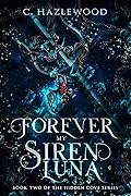 Forever My Siren Luna