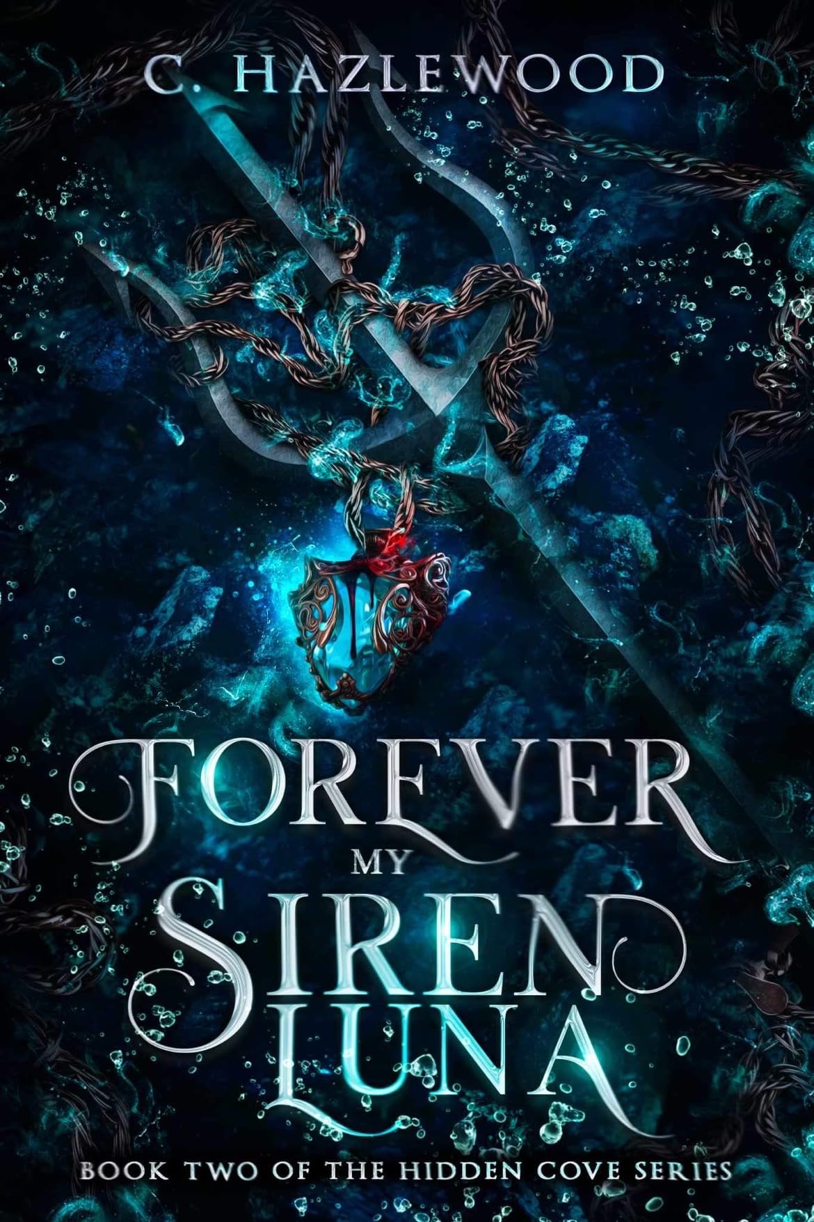 Forever My Siren Luna (The Hidden Cove, #2)