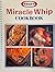 Kraft Miracle Whip (R) Cookbook