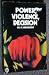 Power, violence, decision by W.J.M. Mackenzie