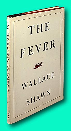 Vtg Wallace Shawn / The Fever / Signed 1991 Book Club Edition [Hardcover] Wallace Shawn