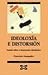 Ideoloxia E Distorsion / Ideology and Distortion (Galician Edition)