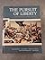 Pursuit of Liberty: A Histo...