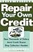 Repair You Own Credit (3rd,...