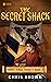 The Secret Shack (Secret Bi...