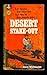 Desert Stake-out