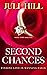 Second Chances: Finding Lov...